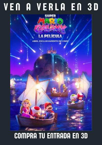 Super Mario Galaxy: La película - 3D