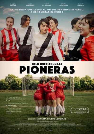 Cartel de PIONERAS. SOLO QUERIAN JUGAR